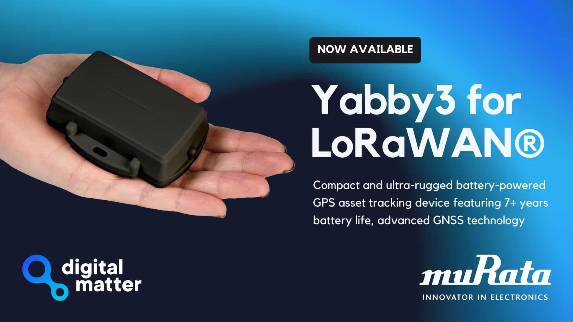 Yabby3 Battery-Powered GPS for LoRaWAN® Now Available